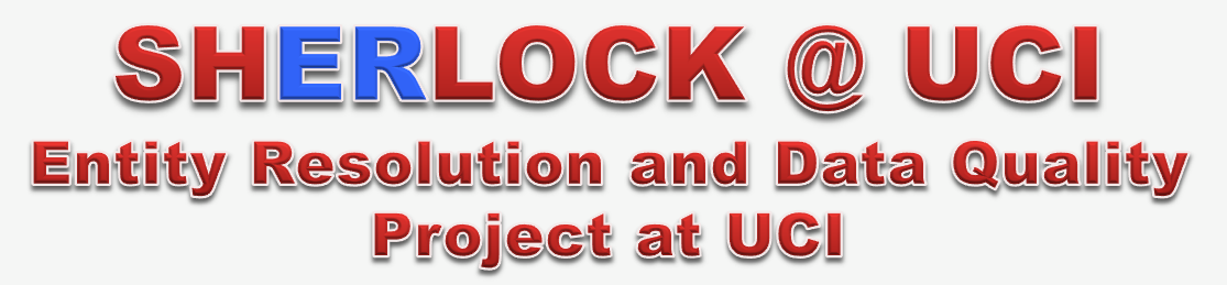 SHERLOCK @ UCI:  Entity Resolution and Data Quality Project at UC Irvine.